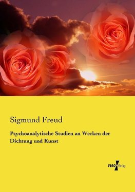 Psychoanalytische Studien an Werken der Dichtung und Kunst