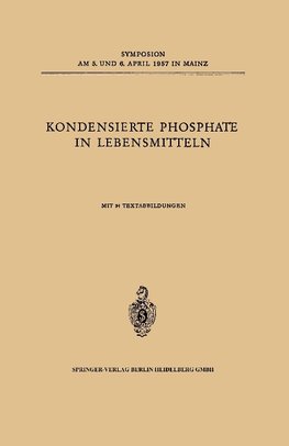 Kondensierte Phosphate in Lebensmitteln