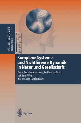 Komplexe Systeme und Nichtlineare Dynamik in Natur und Gesellschaft