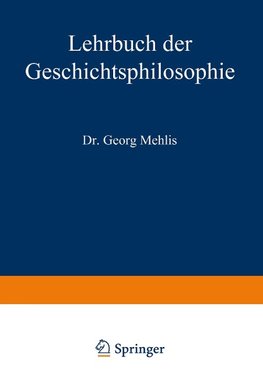 Lehrbuch der Geschichtsphilosophie