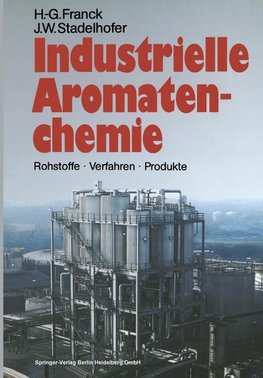 Industrielle Aromatenchemie