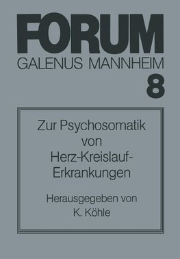 Zur Psychosomatik von Herz-Kreislauf-Erkrankungen