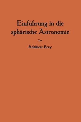 Einführung in die sphärische Astronomie