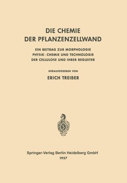 Die Chemie der Pflanzenzellwand