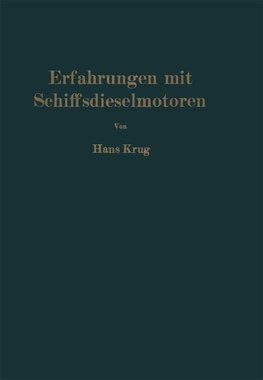 Erfahrungen mit Schiffsdieselmotoren