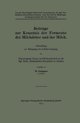 Beiträge zur Kenntnis der Fermente der Milchdrüse und der Milch