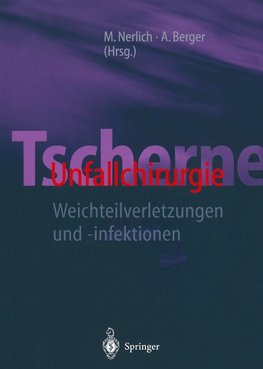 Tscherne Unfallchirurgie