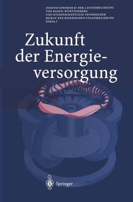 Zukunft der Energieversorgung