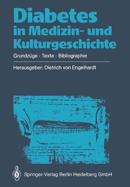 Diabetes in Medizin- und Kulturgeschichte