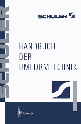 Handbuch der Umformtechnik