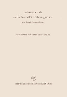 Industriebetrieb und industrielles Rechnungswesen