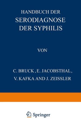 Handbuch der Serodiagnose der Syphilis