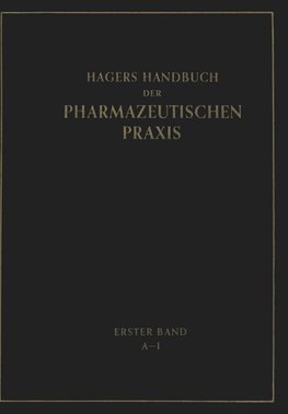 Hagers Handbuch der Pharmazeutischen Praxis