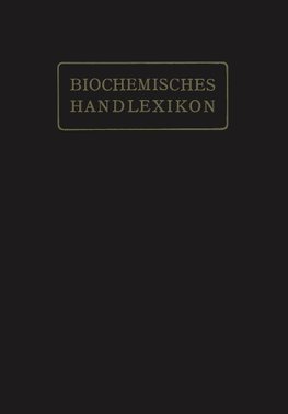 Biochemisches Handlexikon