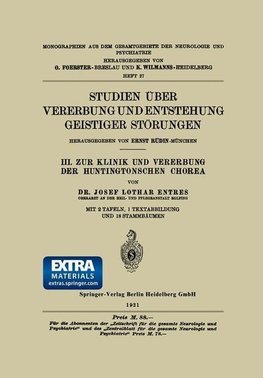 Studien Über Vererbung und Entstehung Geistiger Störungen