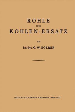 Kohle und Kohlen-Ersatz