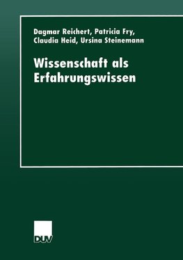 Wissenschaft als Erfahrungswissen