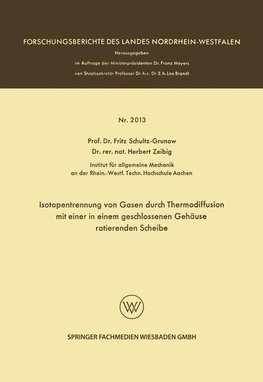 Isotopentrennung von Gasen durch Thermodiffusion mit einer in einem geschlossenen Gehäuse rotierenden Scheibe