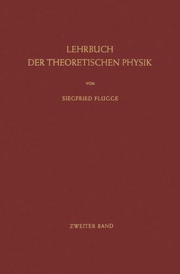 Lehrbuch der Theoretischen Physik