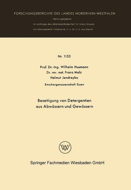 Beseitigung von Detergentien aus Abwässern und Gewässern