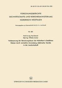 Verbesserung der Benutzungsdauer der Höchstlast in ländlichen Netzen durch vermehrte Anwendung elektrischer Geräte in der Landwirtschaft