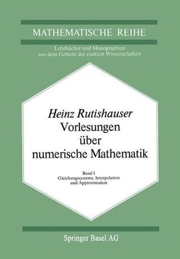 Vorlesungen über Numerische Mathematik