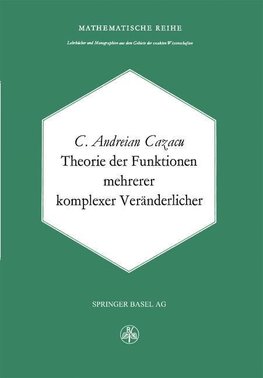 Theorie der Funktionen mehrerer komplexer Veränderlicher