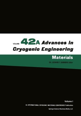 Advances in Cryogenic Engineering Materials