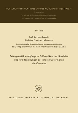 Petrogene Mineralgänge im Paläozoikum der Nordeifel und ihre Beziehungen zur inneren Deformation der Gesteine