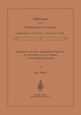 Registrierung und Analyse Erdmagnetischer Pulsationen der Polarlichtzone sowie ein Vergleich mit Bremsstrahlungsmessungen