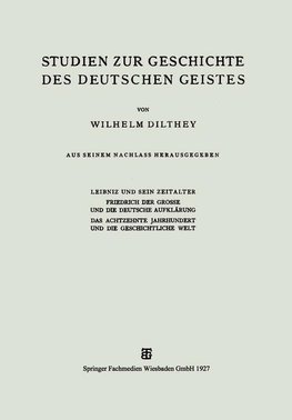 Studien zur Geschichte des Deutschen Geistes