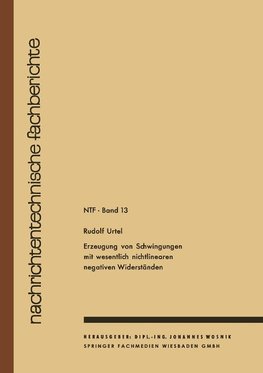 Erzeugung von Schwingungen mit wesentlich nichtlinearen negativen Widerständen