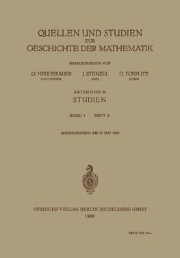 Quellen und Studien zur Geschichte der Mathematik