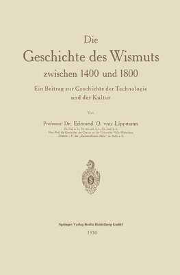 Die Geschichte des Wismuts zwischen 1400 und 1800