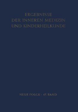 Ergebnisse der Inneren Medizin und Kinderheilkunde