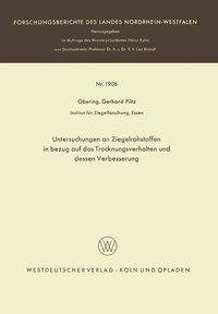 Untersuchungen an Ziegelrohstoffen in bezug auf das Trocknungsverhalten und dessen Verbesserung