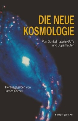 Die neue Kosmologie