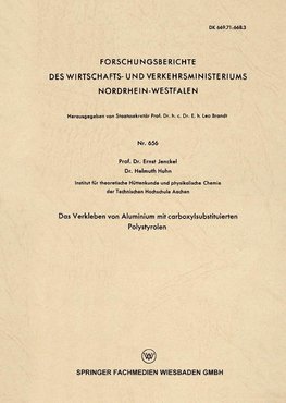 Das Verkleben von Aluminium mit carboxylsubstituierten Polystyrolen