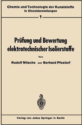 Prüfung und Bewertung elektrotechnischer Isolierstoffe