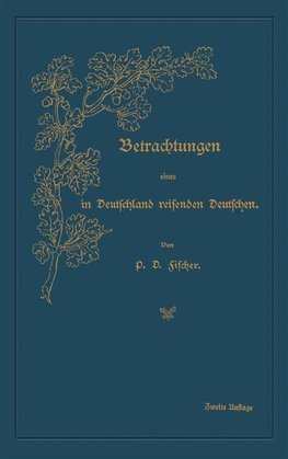 Betrachtungen eines in Deutschland reisenden Deutschen