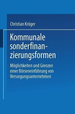 Kommunale Sonderfinanzierungsformen