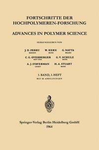 Advances in Polymer Science / Fortschritte der Hochpolymeren-Forschung