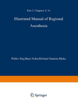 Illustrated Manual of Regional Anesthesia