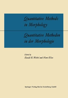 Quantitative Methods in Morphology / Quantitative Methoden in der Morphologie