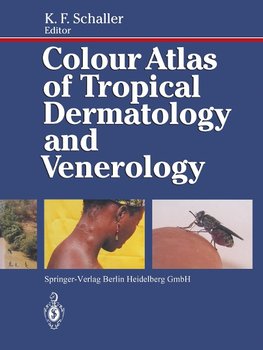 Colour Atlas of Tropical Dermatology and Venerology