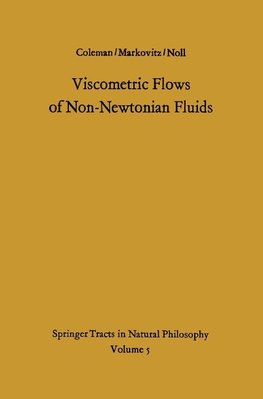 Viscometric Flows of Non-Newtonian Fluids