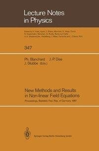 New Methods and Results in Non-linear Field Equations