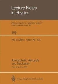 Atmospheric Aerosols and Nucleation