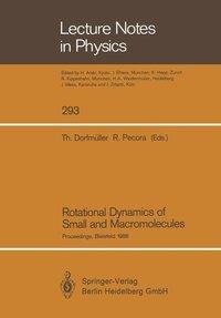 Rotational Dynamics of Small and Macromolecules