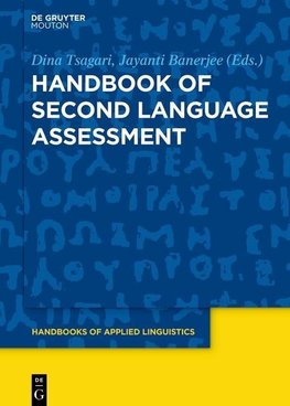 Handbook of Second Language Assessment